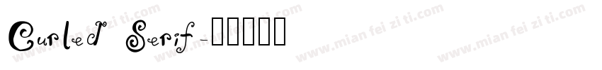 Curled Serif字体转换